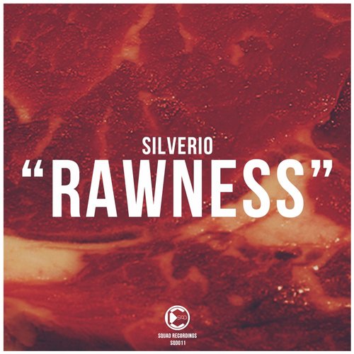 Silverio – Rawness