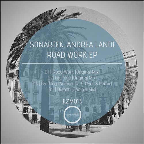 Sonartek & Andrea Landi – Road Work EP