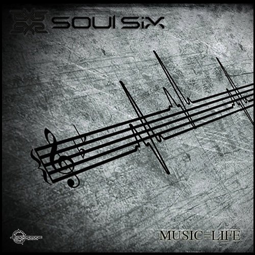 Soul Six – Music = Life