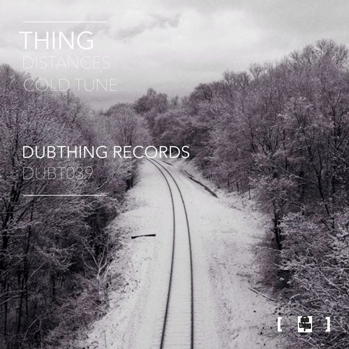 Thing – Distances / Cold Tune