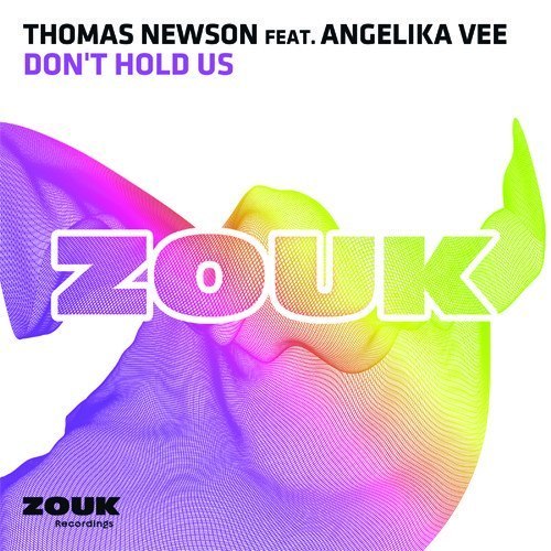 Thomas Newson feat. Angelika Vee – Don’t Hold Us