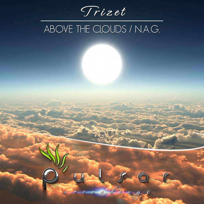 Trizet – Above The Clouds / NAG