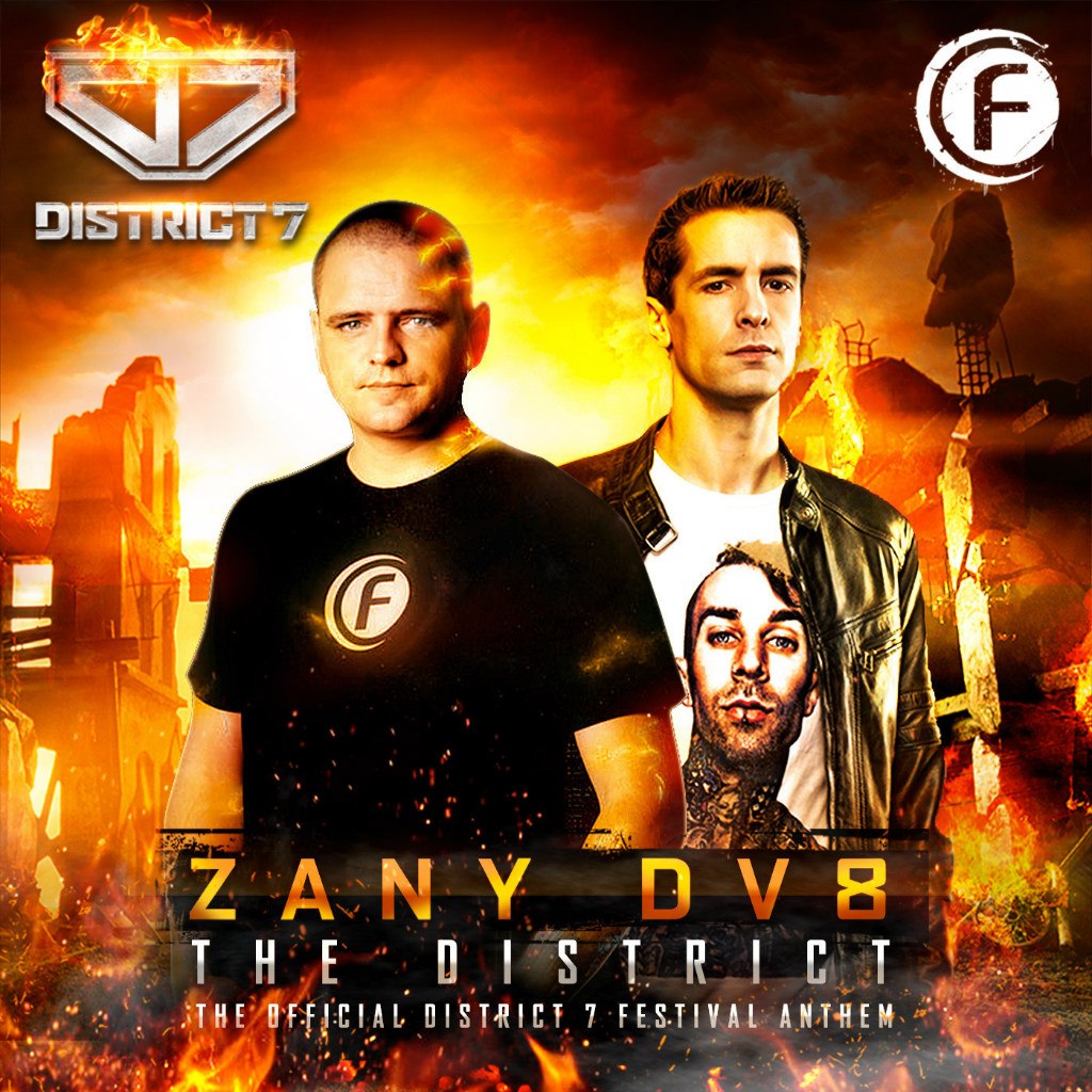 Zany & DV8 – The District (Official District 7 Anthem 2014)