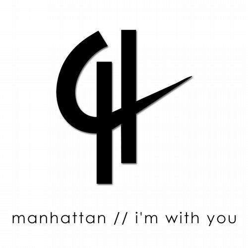 Manhattan & Chris Fortier – I’m With You