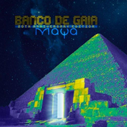 Banco De Gaia – Maya (20th Anniversary Edition)