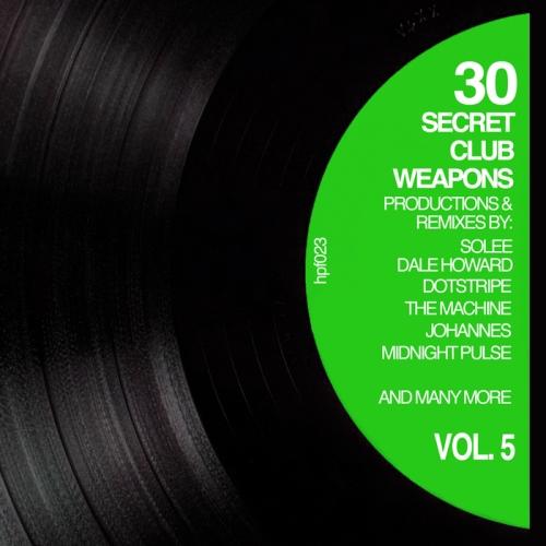 30 Secret Club Weapons Vol 5