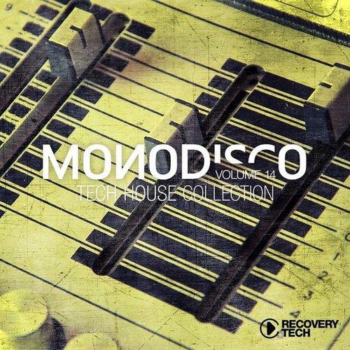 Monodisco Vol 14 (Tech House Collection)