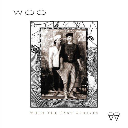 WoO – When The Past Arrives