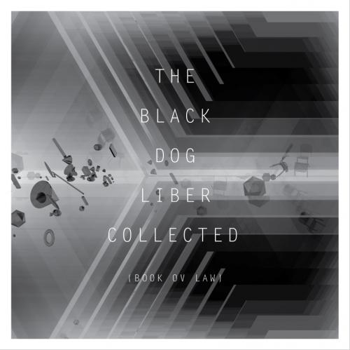 The Black Dog – Liber Collected