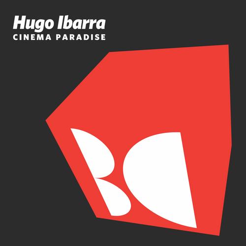 Hugo Ibarra – Cinema Paradise