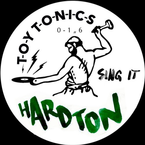 Hard Ton – Sing It