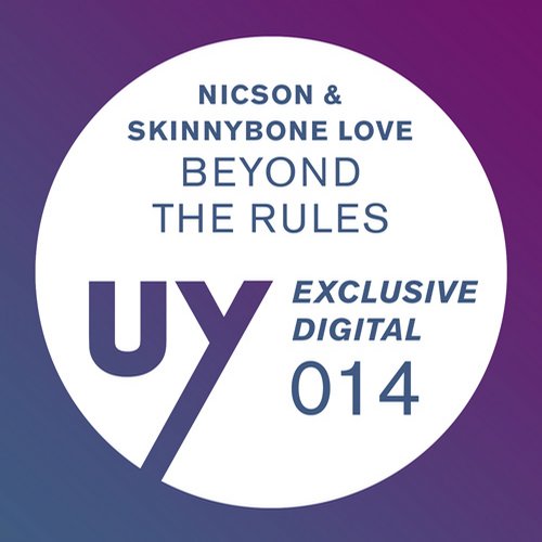 Nicson, Skinnybone Love – Beyond The Rules