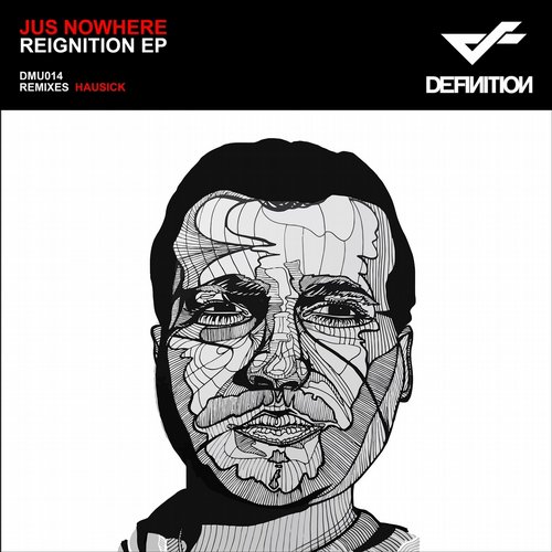 Jus Nowhere – Reignition Ep