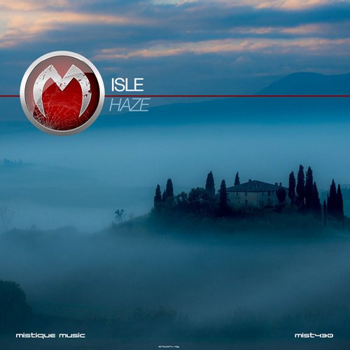 isle – Haze