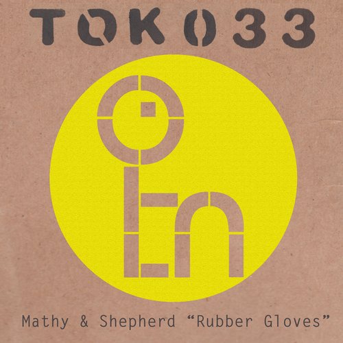 Mathy & Shepherd – Rubber Gloves