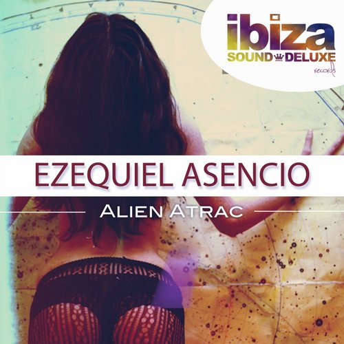 Ezequiel Asencio – Alien Atrac