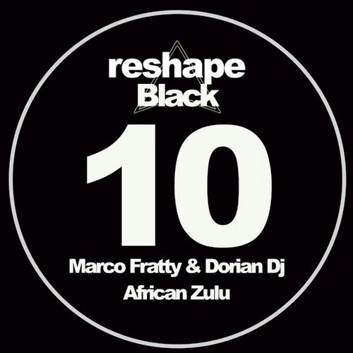 Marco Fratty & Dorian DJ – African Zulu