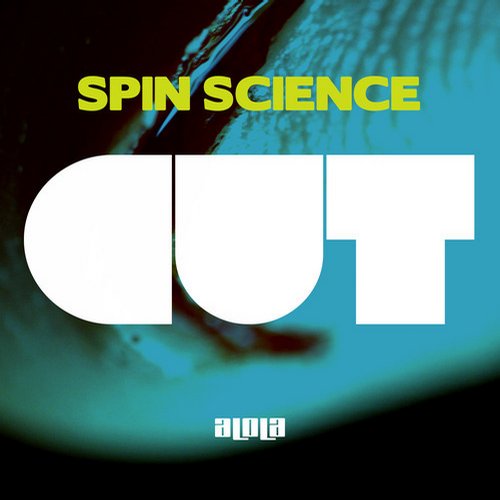 Spin Science – Cut