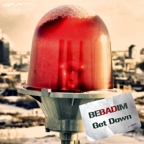 Bebadim, Tripmastaz – Get Down