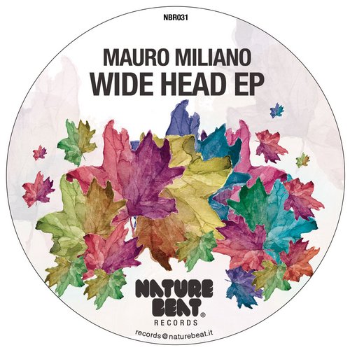 Mauro Miliano – Wide Head EP