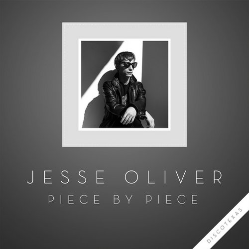 Jesse Oliver – Piece By Piece