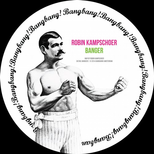Robin Kampschoer – Banger