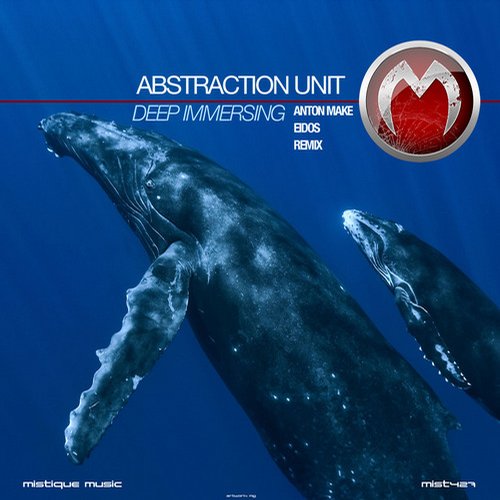 Abstraction Unit – Deep Immersing