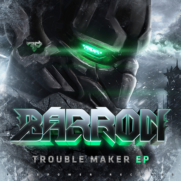 Barron – Trouble Maker