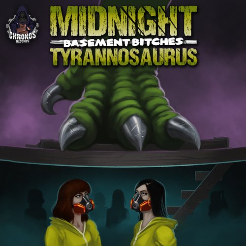Midnight Tyrannosaurus – Basement Bitches EP