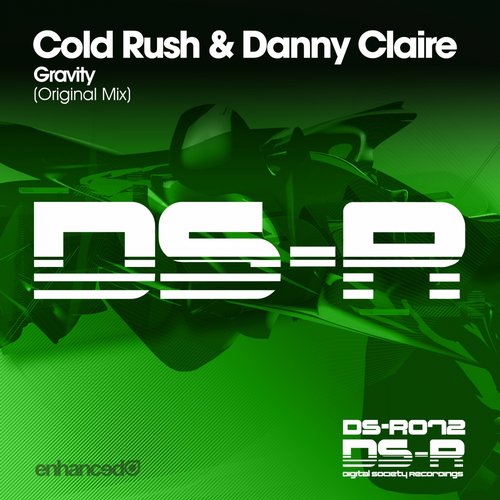 Cold Rush & Danny Claire – Gravity