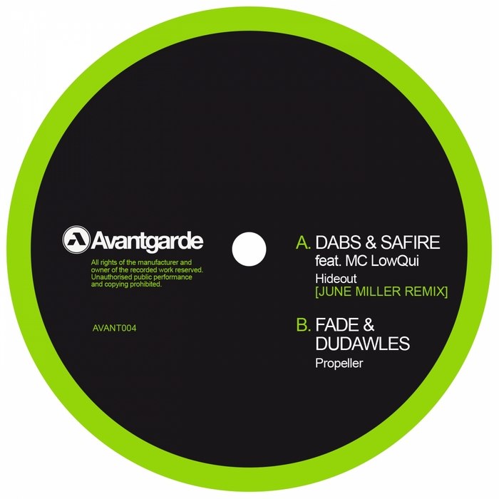 Dabs, Safire / Fade, Dudawles – Hideout – June Miller Remix / Propeller