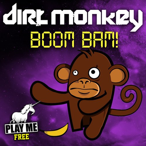Dirt Monkey – Boom Bam