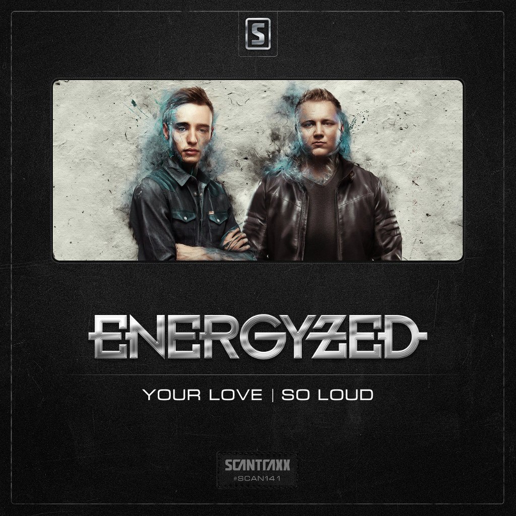 Energyzed – Your Love E.P.