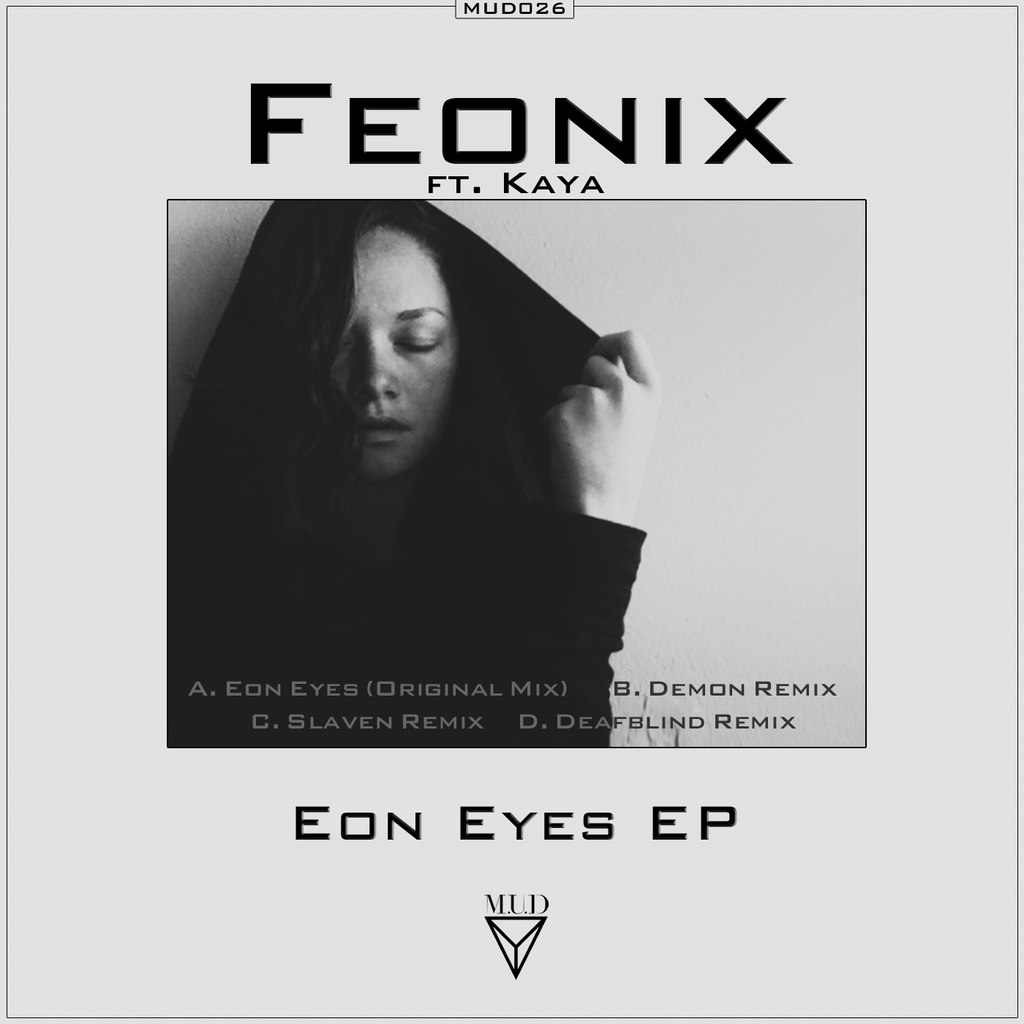 Feonix & Kaya – Eon Eyes EP