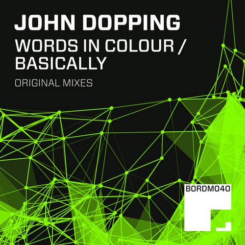 John Dopping – Words in Colour / Basically EP