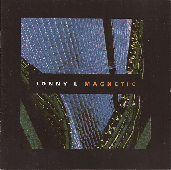 Jonny L ‎– Magnetic