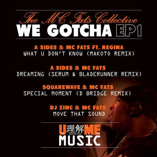 MC Fats: Collective – We Gotcha 1