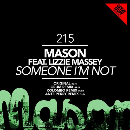 Mason – Someone I’m Not