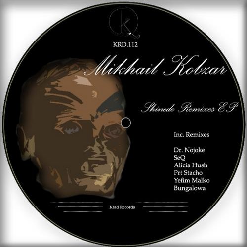 Mikhail Kobzar – Shinedo Remixes