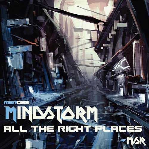 Mindstorm – All The Right Places