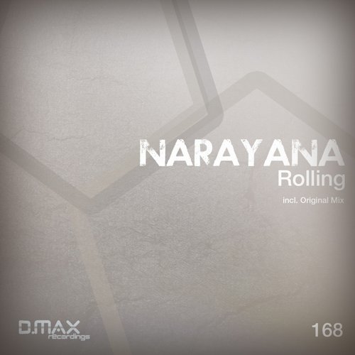Narayana – Rolling