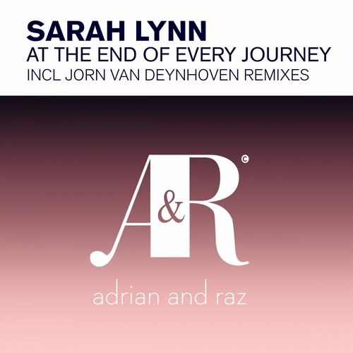 Sarah Lynn – At The End of Every Journey