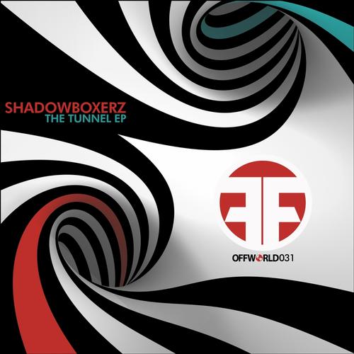 Shadowboxerz – The Tunnel EP