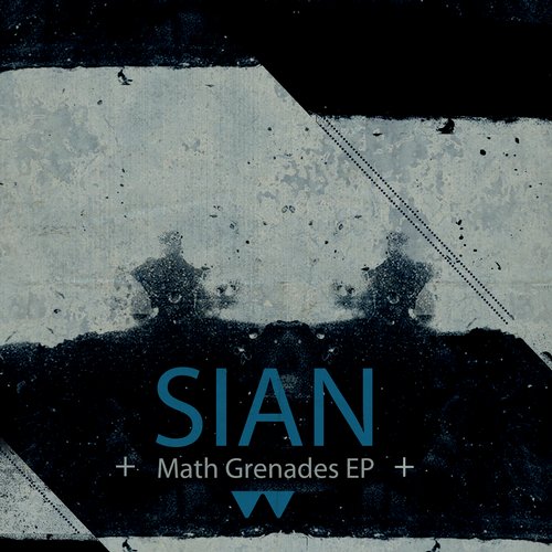 Sian – Math Grenades EP