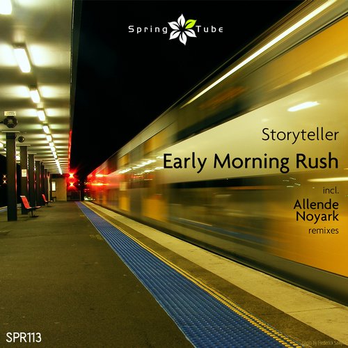 Storyteller – Early Morning Rush