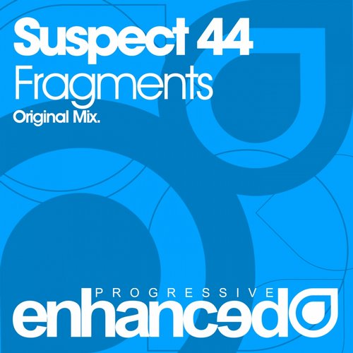 Suspect 44 – Fragments