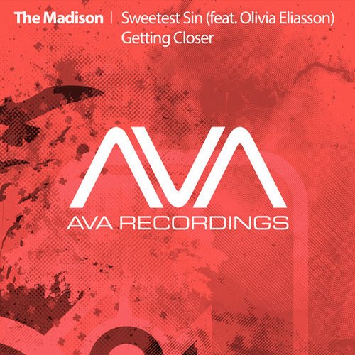 The Madison feat. Olivia Eliasson – Sweetest Sin / Getting Closer