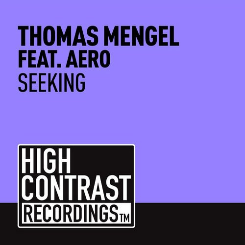 Thomas Mengel & Aero – Seeking
