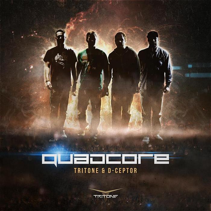 Tritone & D-Ceptor – Quadcore