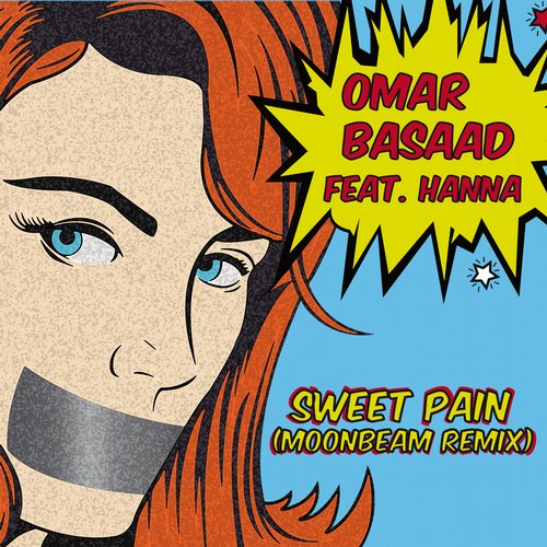Hanna & Omar Basaad – Sweet Pain (Moonbeam Remix)